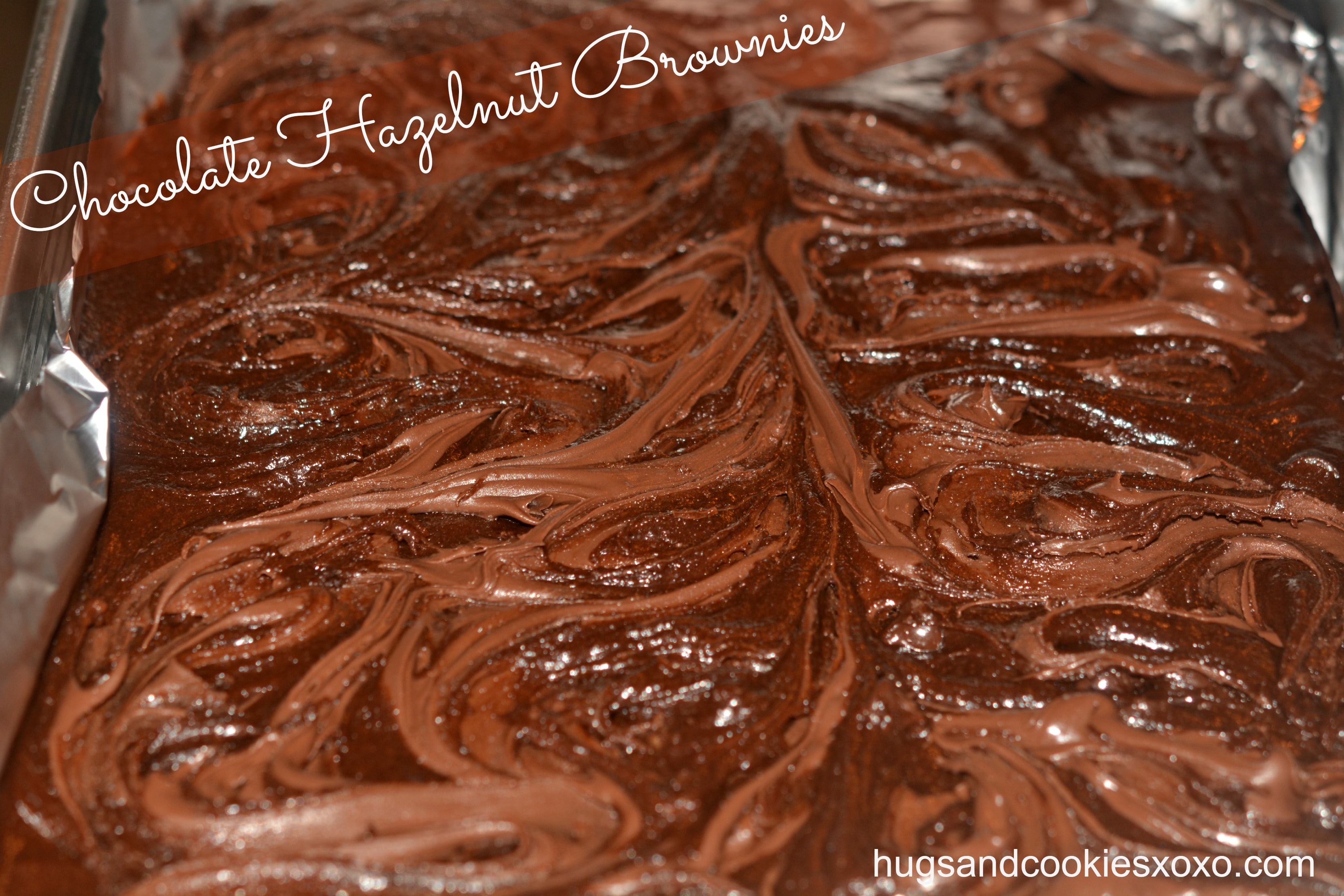 Chocolate Hazelnut Marbled Brownies Hugs and Cookies XOXO