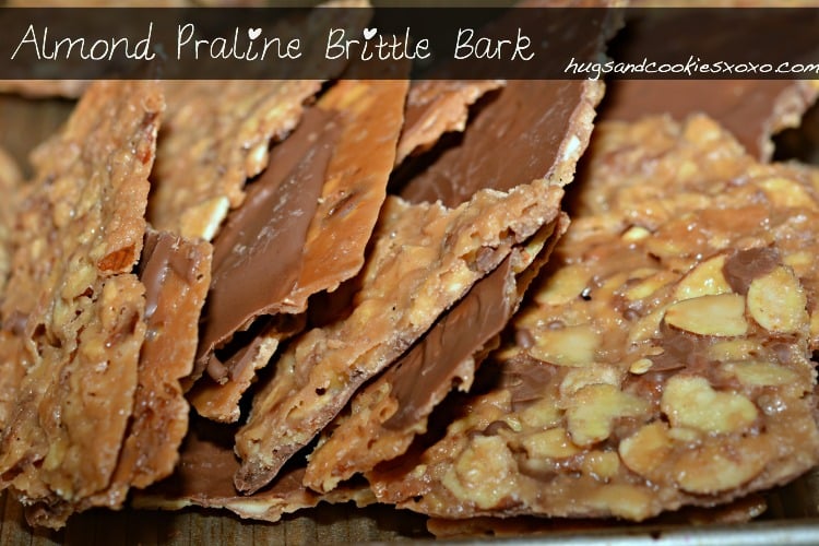 Almond Praline Brittle Bark - Hugs and Cookies XOXO