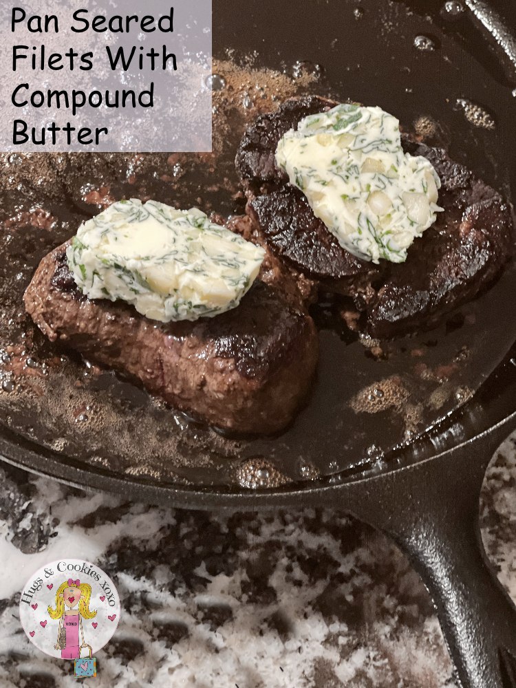 Cast Iron Seared Filets With Compound Butter